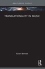 Karen Bennett: Translationality in Music, Buch