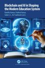 "Blockchain and AI in Shaping the Modern Education System." Illustration von KI-Kopf, Roboterfigur und Hand mit Stift.