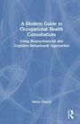Titel: "A Modern Guide to Occupational Health Consultations". Autor: Marie Church. Blauer Hintergrund mit schemenhaften Linien.