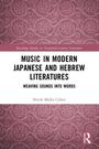„Music in Modern Japanese and Hebrew Literatures: Weaving Sounds into Words“ von Shirah Malka Cohen. Ornamente.