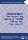 Handbook on Contemporary Issues in Health, Crime, and Punishment, Buch