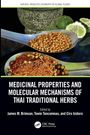 "MEDICINAL PROPERTIES AND MOLECULAR MECHANISMS OF THAI TRADITIONAL HERBS" oben verschiedene Kräuter und Mörser.