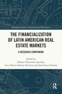 „The Financialization of Latin American Real Estate Markets: A Research Companion“. Blau-weiße Architekturzeichnung.