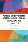„Winning North Vietnam’s Hearts and Minds During the Vietnam War (1954–1975): Chosen Glories“ von Hai-Chung Pham. Farbige geometrische Muster.