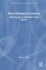Titel: "Black Farmers in America: Fighting for an Equitable Food System". Autor: Mya O. Price. Blaues Cover mit Logo.