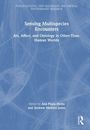 Sensing Multispecies Encounters, Buch