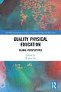 "Quality Physical Education: Global Perspectives" von Walter Ho. Bunter, abstrakter Hintergrund mit Verlagssymbol.