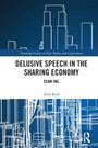 Julie Reid: Delusive Speech in the Sharing Economy, Buch