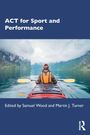 ACT for Sport and Performance, Buch
