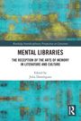 "MENTAL LIBRARIES: THE RECEPTION OF THE ARTS OF MEMORY IN LITERATURE AND CULTURE, Edited by Julia Domínguez" in weißem Feld, abstrakt-türkis.