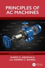 Ahmed G. Abokhalil: Principles of AC Machines, Buch