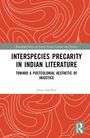 "Interspecies Precarity in Indian Literature" und Autorname. Hintergrund: Abstrakte rote Muster. Routledge Logo rechts unten.