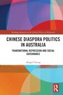 Text: "Chinese Diaspora Politics in Australia: Transnational Repression and Social Governance" von Abigail Young. Farbiges geometrisches Muster.