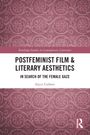 Alyce Corbett: Postfeminist Film & Literary Aesthetics, Buch