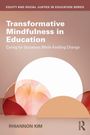Rhiannon Kim: Transformative Mindfulness in Education, Buch