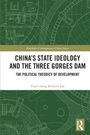 Titel: "China's State Ideology and the Three Gorges Dam". Grüner Hintergrund mit technischen Zeichnungen.