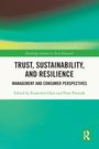 Text: "Trust, Sustainability, and Resilience: Management and Consumer Perspectives." Hintergrund: Grüntöne.