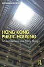 Miles Glendinning: Hong Kong Public Housing, Buch