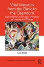 "Vital Literacies from the Clinic to the Classroom" steht oben. Darunter ein abstraktes Gemälde, unten der Name Gail Boldt.