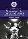 "A Short History of Neurosurgery in The UK and Ireland" von Jonathan Pollock. Drei Chirurgen im Operationssaal.