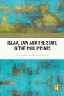 Titel: Islam, Law and the State in the Philippines. Autoren: Tim Lindsey und Kerstin Steiner. Hintergrund: Blau-gelbe Textur.