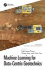 Machine Learning for Data-Centric Geotechnics, Buch