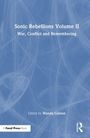 "Sonic Rebellions Volume II: War, Conflict and Remembering", bearbeitet von Wanda Canton. Blaues abstraktes Hintergrundbild.