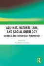 "AQUINAS, NATURAL LAW, AND SOCIAL ONTOLOGY" Titel. Grüner Hintergrund mit weißem und grünem Textbereich. Routledge-Logo.