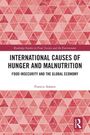"International Causes of Hunger and Malnutrition" von Francis Adams. Rote, dreieckige Muster. Logo unten rechts.