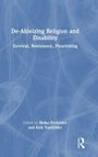 De-Ableizing Religion and Disability, Buch