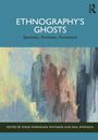 Oben steht „ETHNOGRAPHY'S GHOSTS“. Darunter: „Spectres, Archives, Ancestors“. Gemälde mit abstrakten Figuren.
