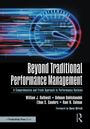 William J. Rothwell: Beyond Traditional Performance Management, Buch