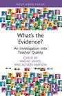 What's the Evidence?, Buch