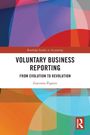 Titel: "Voluntary Business Reporting: From Evolution to Revolution" von Giacomo Pigatto. Bunte geometrische Formen.