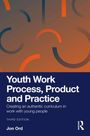 Text: "Youth Work Process, Product and Practice. Creating an authentic curriculum in work with young people. Third Edition." Design: Dunkler Hintergrund mit orange-blauen Halbkreisen.