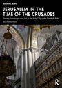 Adrian J. Boas: Jerusalem in the Time of the Crusades, Buch