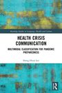 "Health Crisis Communication: Multimodal Classification for Pandemic Preparedness" von Sheng-Hsun Lee. Abstraktes Design in Blau-Gelb.