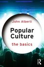 John Alberti: Popular Culture, Buch