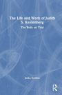 Janka Kormos: The Life and Work of Judith S. Kestenberg, Buch