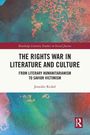 "The Rights War in Literature and Culture", ein Buch von Jennifer Rickel. Aquarellartiger Hintergrund mit Rot- und Blautönen.