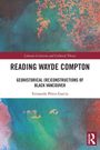 „Reading Wayde Compton“, farbige abstrakte Muster, Routledge-Logo unten rechts.