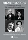 „BREAKTHROUGHS: Outstanding Physicists, Their Lives and Accomplishments.“ Vier Fotos von Physikern, darunter zwei Männer und zwei Frauen.