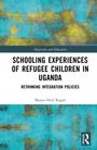 Texte: Migration and Education. Schooling Experiences of Refugee Children in Uganda. Rethinking Integration Policies. Manya Oriel Kagan.  
Gemälde mit gelb-blauen Texturen im Hintergrund.