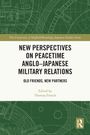 Oben: "The University of Sheffield/Routledge Japanese Studies Series". Titel: "New Perspectives on Peacetime Anglo-Japanese Military Relations". Unten: "Edited by Thomas French". Hintergrund: grüne technische Zeichnungen. Logo: Routledge.
