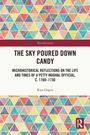Riya Gupta: The Sky Poured Down Candy, Buch