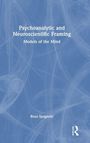 Rosa Spagnolo: Psychoanalytic and Neuroscientific Framing, Buch