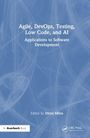 Agile, DevOps, Testing, Low Code, and AI, Buch
