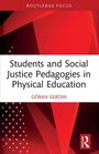 „Students and Social Justice Pedagogies in Physical Education“, Autor Göran Gerdin. Roter Hintergrund mit geometrischen Formen.