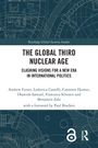 Andrew Futter: The Global Third Nuclear Age, Buch