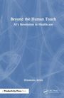 Text: "Beyond the Human Touch: AI's Revolution in Healthcare" von Himanshu Arora. Blaues, abstraktes, wirbelndes Design.